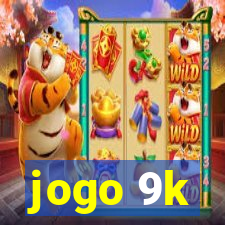 jogo 9k